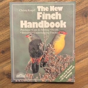 The New Finch Handbook by Christa Koepff